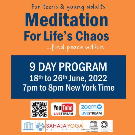 Meditation for Life’s Chaos – June 2022