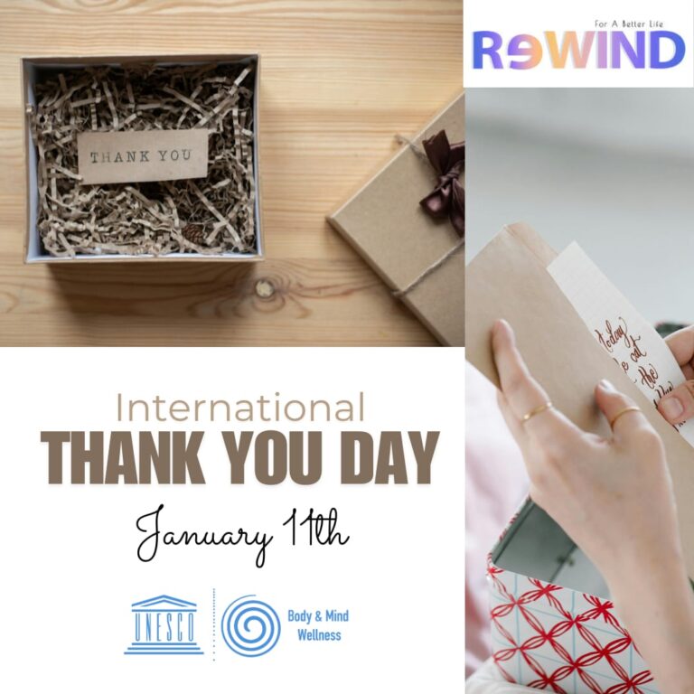 International Thank You Day 11th January, 2025 UNESCO Body & Mind